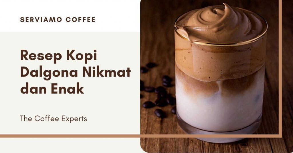 Resep Kopi Dalgona dan Cara Membuat Kopi Dalgona