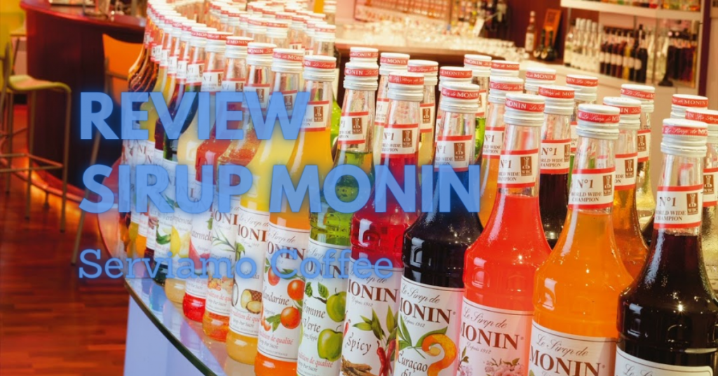 Review Sirup Monin