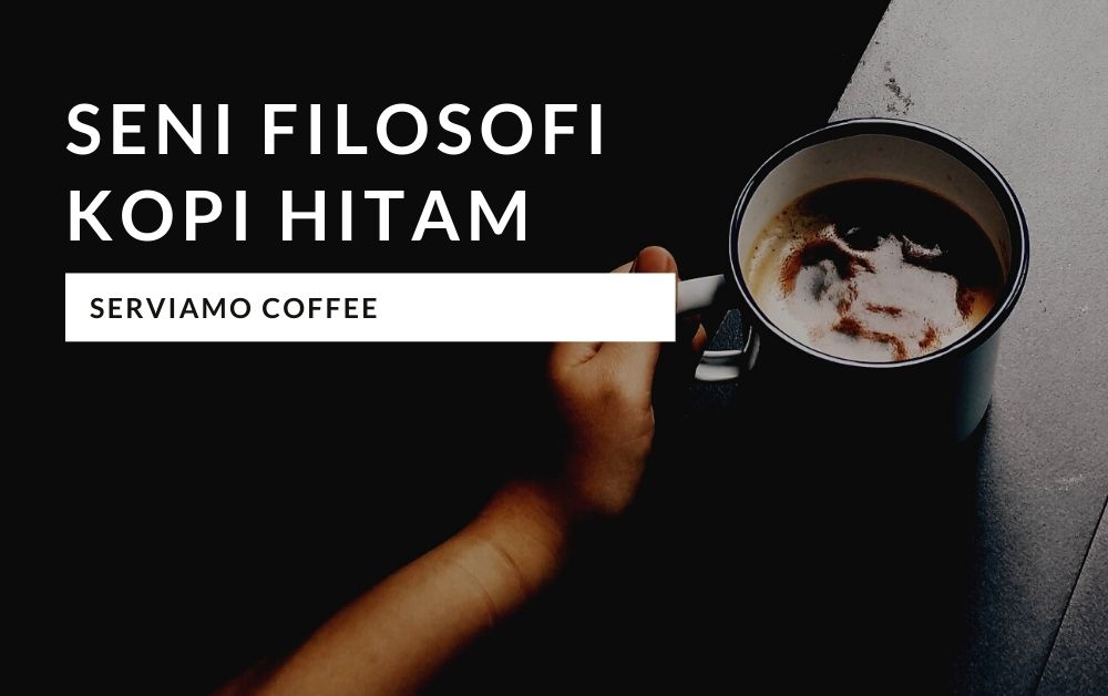 Filosofi Kopi Hitam